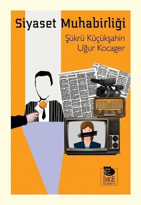 Siyaset Muhabirliği - İmge Kitabevi - Image 1
