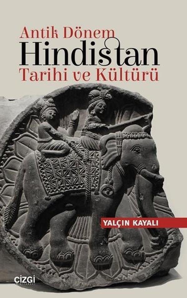 Antik Dönem Hindistan Tarihi ve Kültürü - Çizgi Kitabevi - Image 1