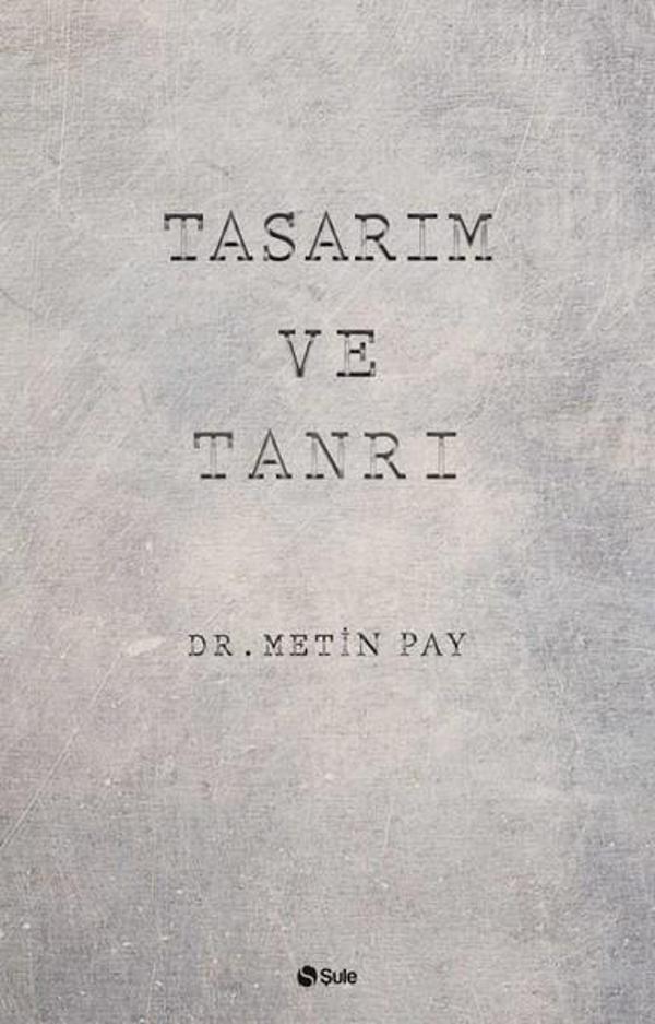 Tasarım ve Tanrı - Şule Yayınları - Image 1