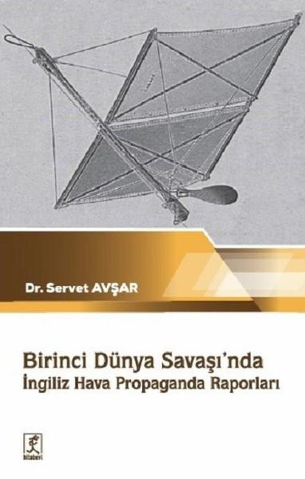 Birinci Dünya Savaşı'nda İngiliz Hava Propaganda Raporları - Hitabevi - Image 1