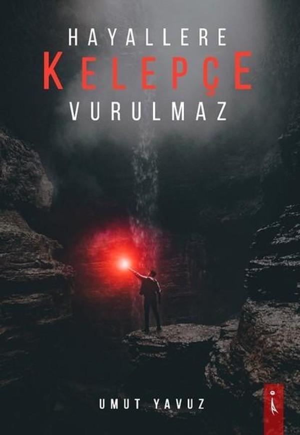 Hayallere Kelepçe Vurulmaz - İkinci Adam Yayınları - Image 1