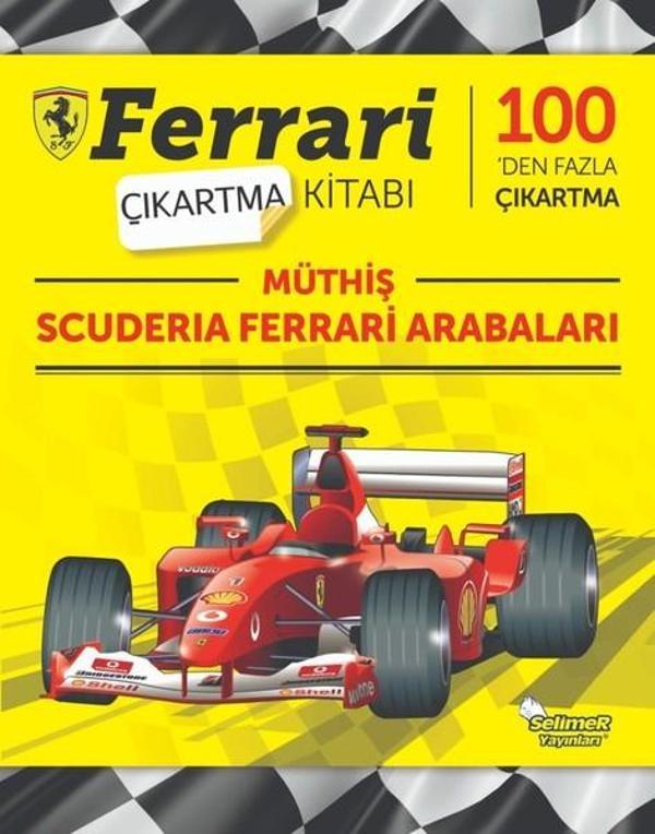 Müthiş Scuderia Ferrari Arabaları-Ferrari Çıkartma Kitabı - Selimer - Image 1