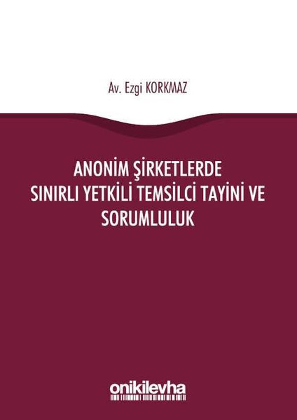 Anonim Şirketlerde Sınırlı Yetkili Temsilci Tayini ve Sorumluluk - On İki Levha Yayıncılık - Image 1