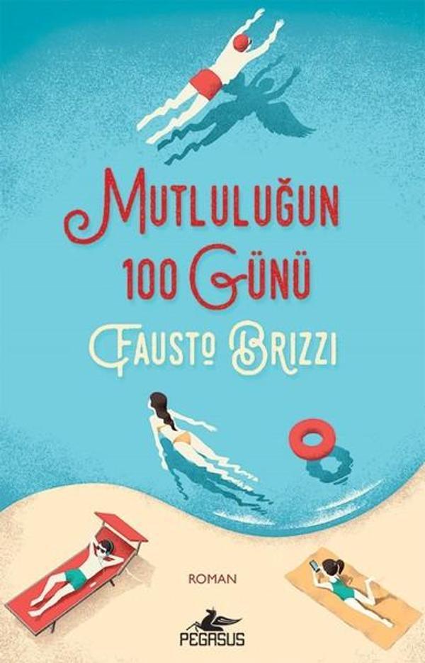 Mutluluğun 100 Günü - Pegasus Yayınevi - Image 1
