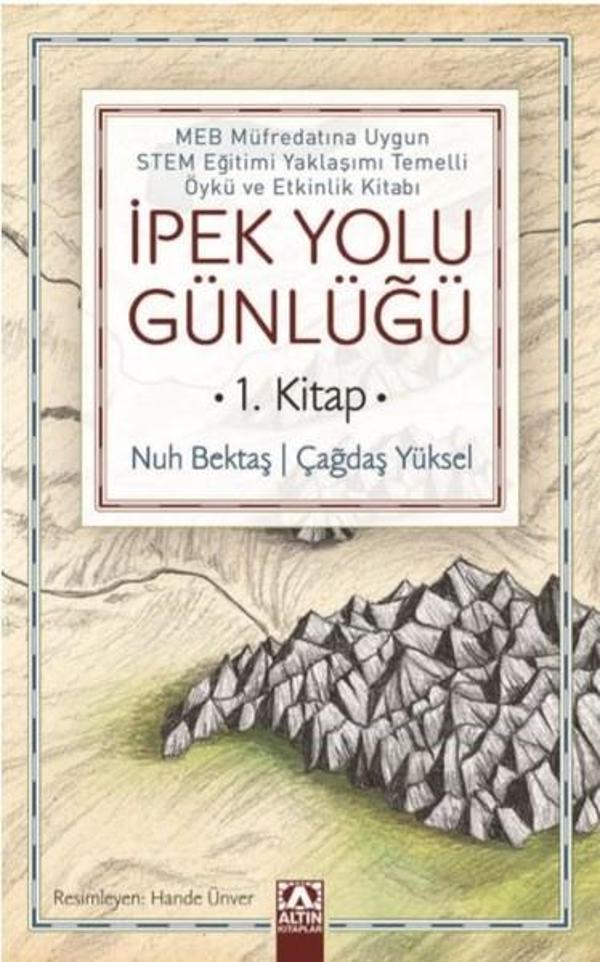 İpek Yolu Günlüğü 1.Kitap - Altın Kitaplar - Image 1