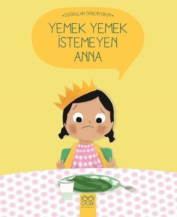 Yemek Yemek İstemeyen Anna - 1001 Çiçek - Image 1