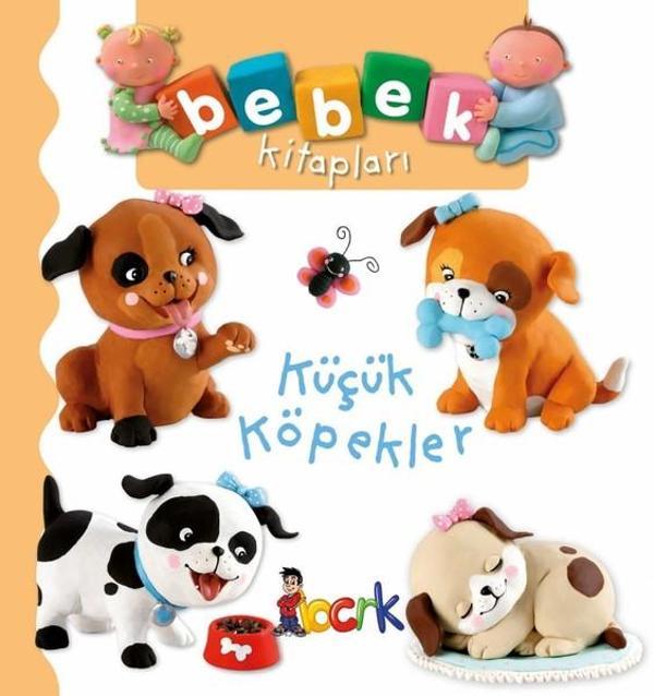 Küçük Köpekler-Bebek Kitapları - Bıcırık Yayınları - Image 1