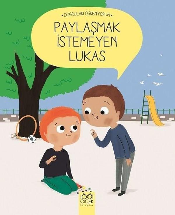 Paylaşmak İstemeyen Lukas-Doğruları Öğreniyorum - 1001 Çiçek - Image 1