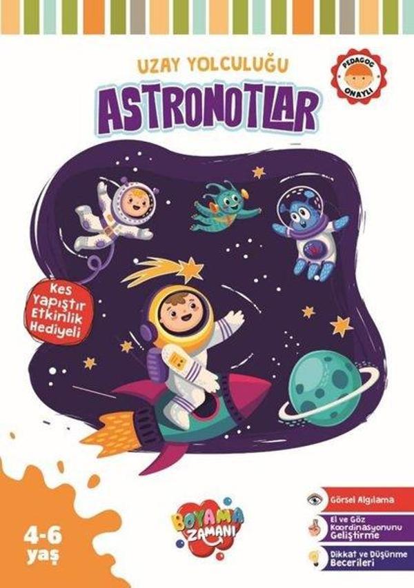 Uzay Yolculuğu - Astronotlar - Kes Yapıştır Etkinlik Hediyeli - 4 - 6 Yaş - Boyama Zamanı Yayınları - Image 1