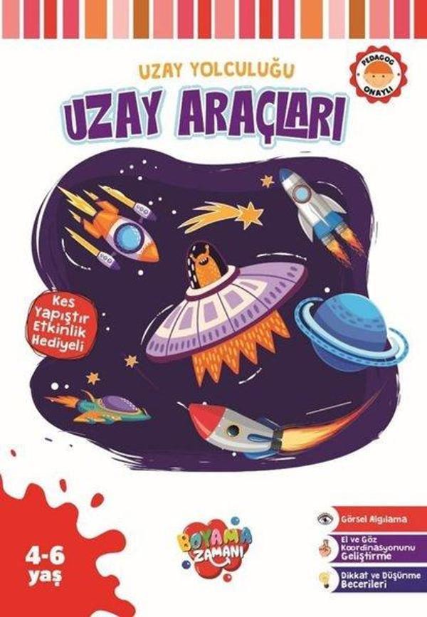 Uzay Yolculuğu - Uzay Araçları - Kes Yapıştır Etkinlik Hediyeli - 4 - 6 Yaş - Boyama Zamanı Yayınları - Image 1