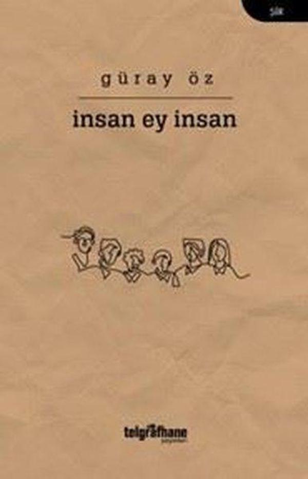 İnsan Ey İnsan - Telgrafhane Yayınları - Image 1
