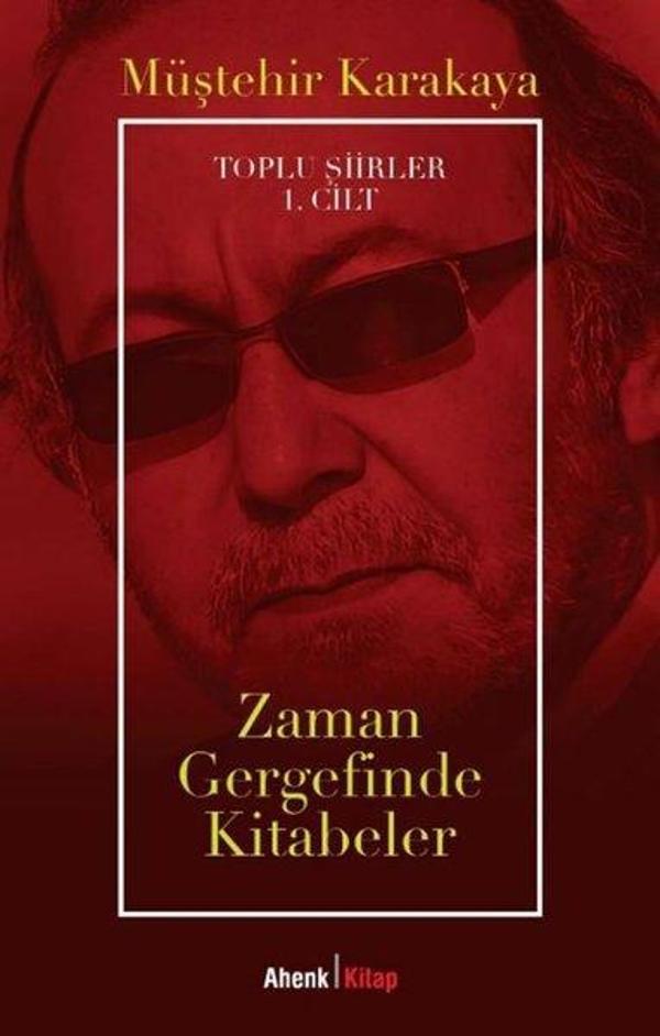 Zaman Gergefinde Kitabeler - Toplu Şiirler 1. Cilt - Ahenk Kitap - Image 1