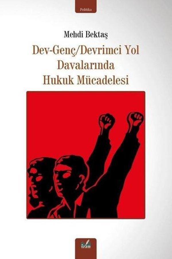 Dev - Genç Devrimci Yol Davalarında Hukuk Mücadelesi - İzan Yayıncılık - Image 1