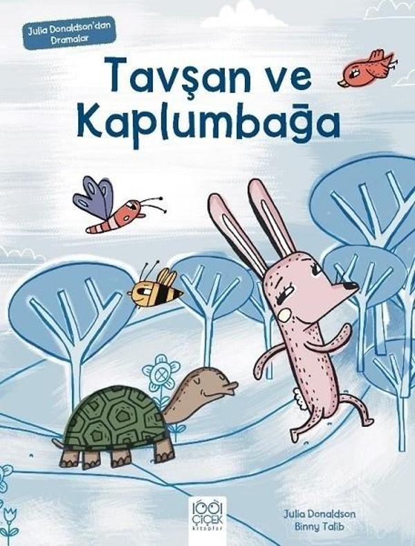 Tavşan ve Kaplumbağa-Julia Donaldson'dan Dramalar - 1001 Çiçek - Image 1