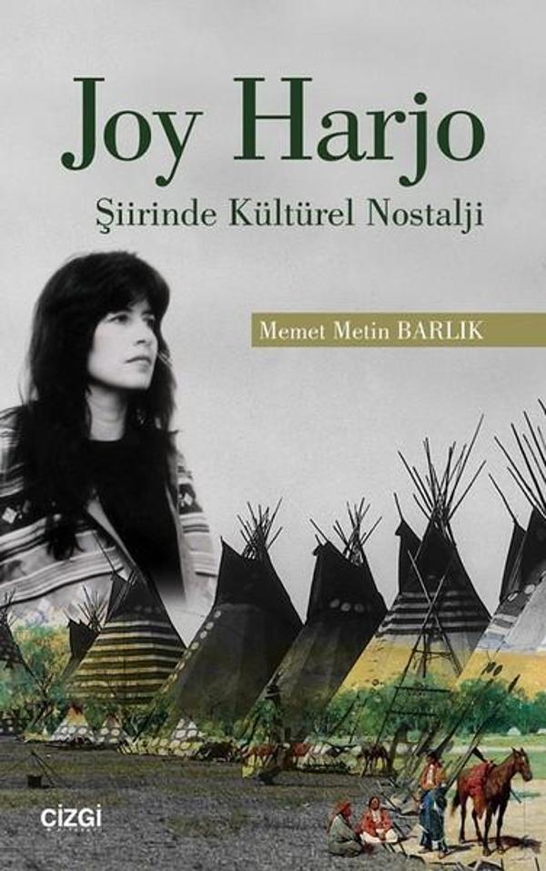 Joy Harjo Şiirinde Kültürel Nostalji - Çizgi Kitabevi - Image 1