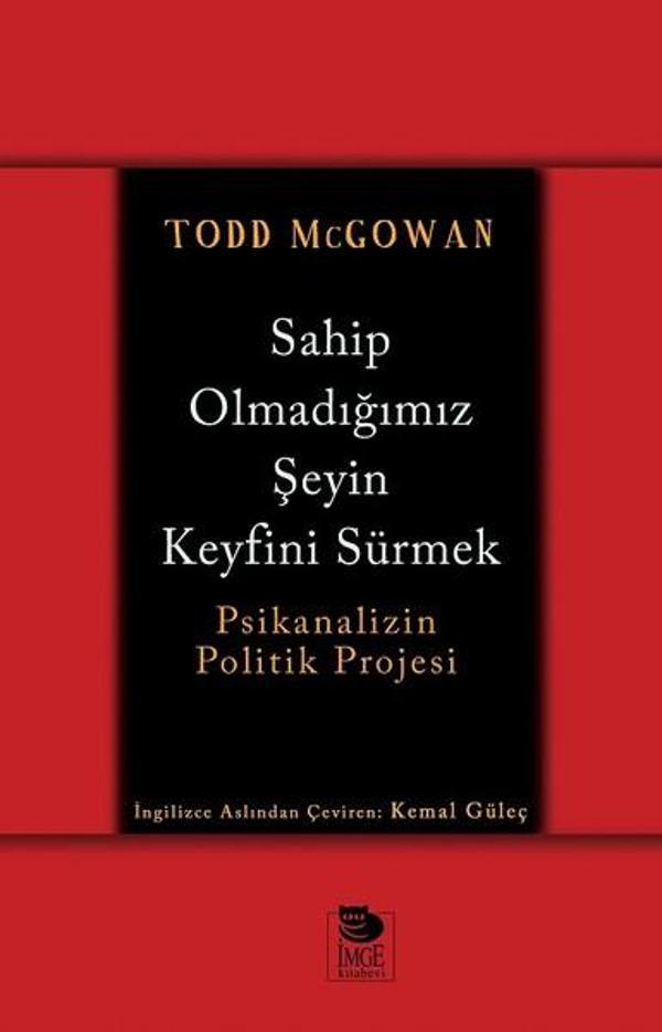 Sahip Olmadığımız Şeyin Keyfini Sürmek - İmge Kitabevi - Image 1