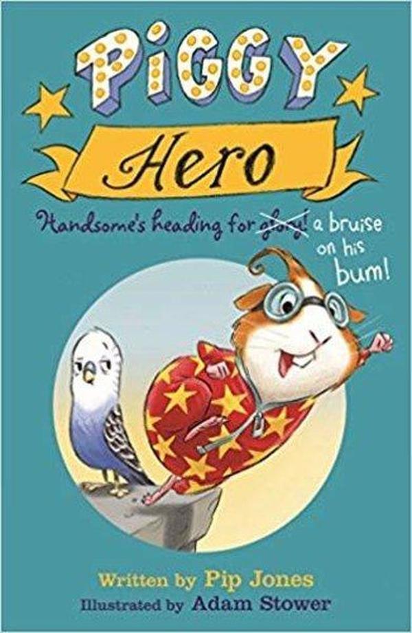 Piggy Hero (Piggy Handsome) - Faber and Faber Paperback - Image 1