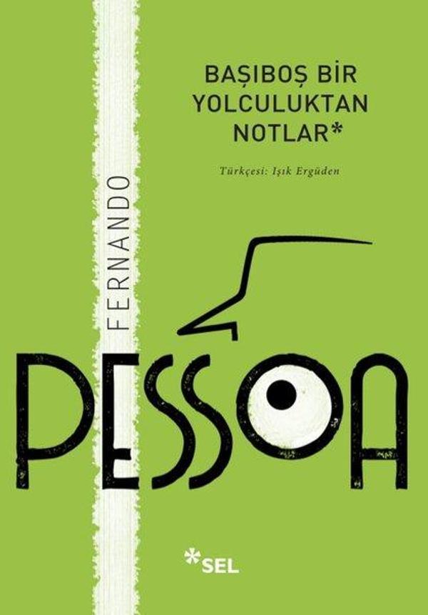 Başıboş Bir Yolculuktan Notlar - Sel Yayıncılık - Image 1