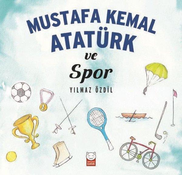 Mustafa Kemal Atatürk ve Spor - Kırmızı Kedi Yayınevi - Image 1