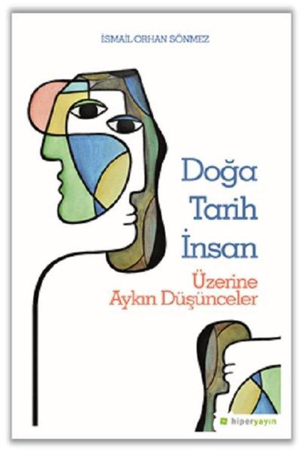 Doğa Tarih İnsan Üzerine Aykırı Düşünceler - Hiperlink - Image 1