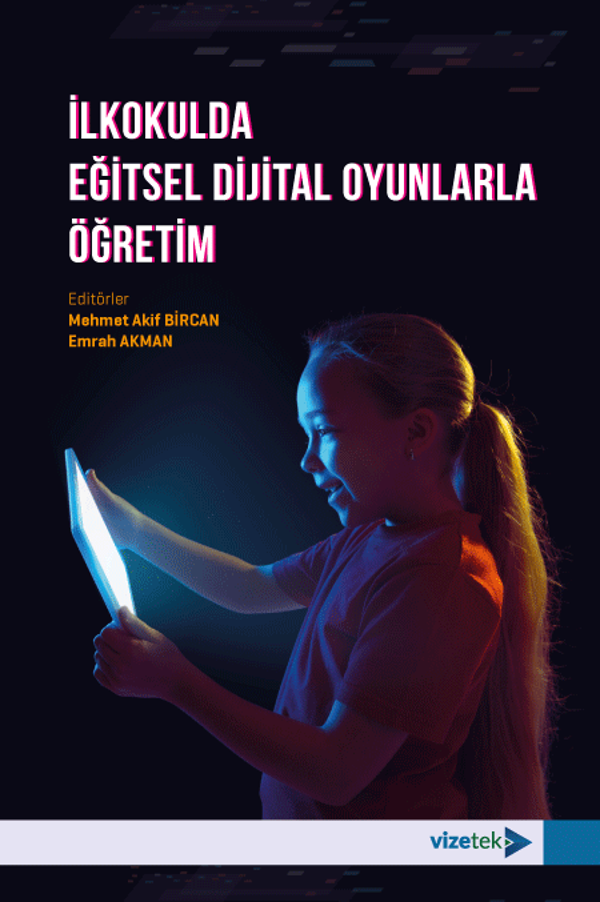 İlkokulda Eğitsel Dijital Oyunlarla Öğretim - Vizetek Yayınları - Image 1