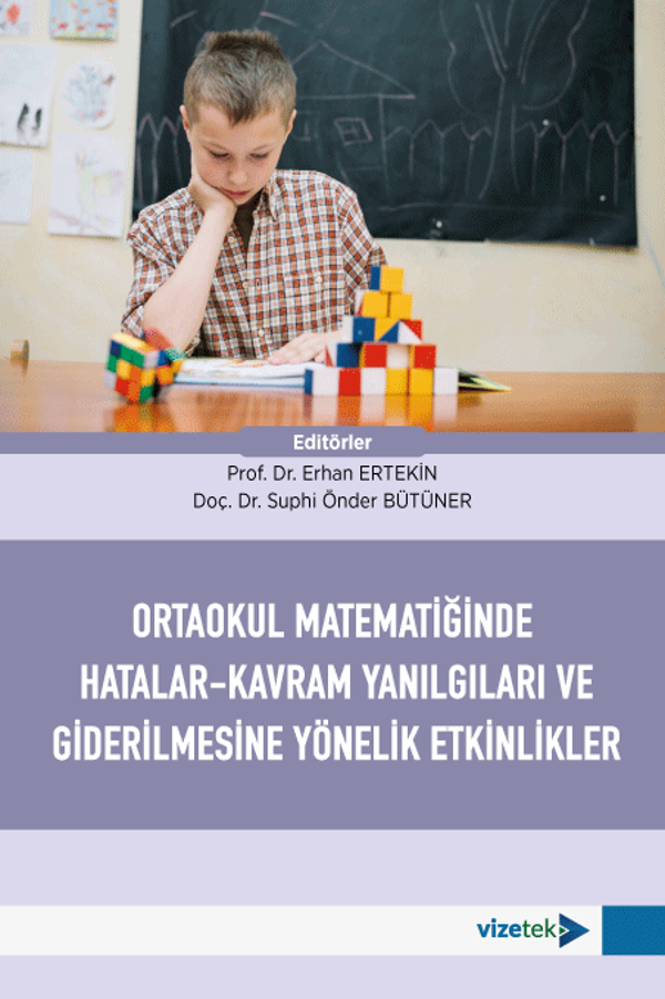 Ortaokul Matematiğinde Hatalar-Kavram Yanılgıları ve Giderilmesine Yönelik Etkinlikler - Vizetek Yayınları - Image 1