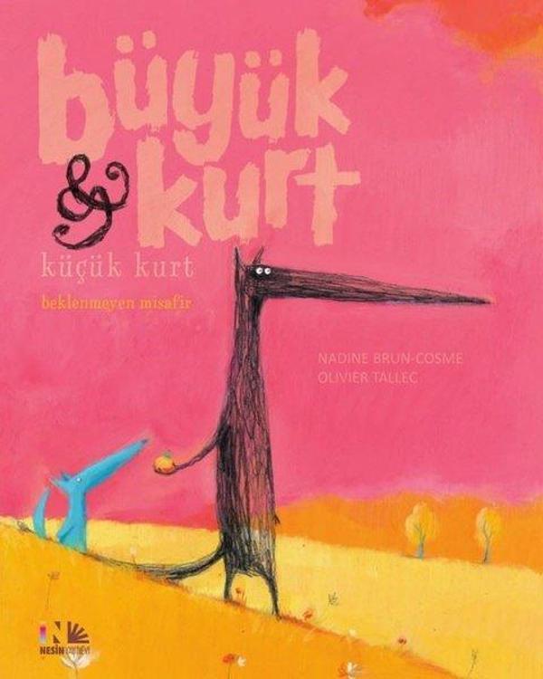 Beklenmeyen Misafir-Büyük Kurt ve Küçük Kurt - Nesin Yayınevi - Image 1