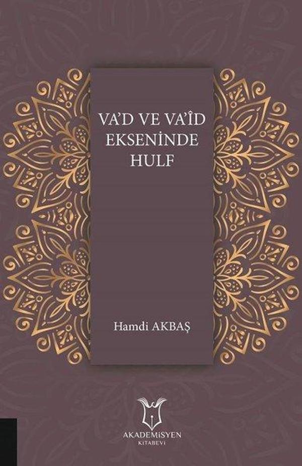 Va'd ve Va'id Ekseninde Hulf - Akademisyen Kitabevi - Image 1