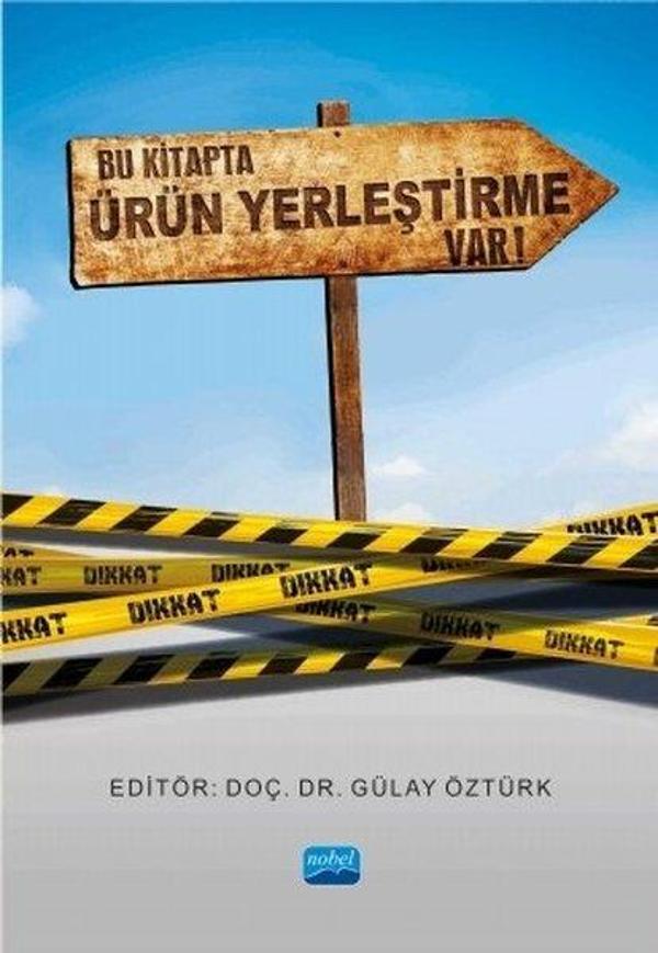 Bu Kitapta Ürün Yerleştirme var! - Nobel Akademik Yayıncılık - Image 1