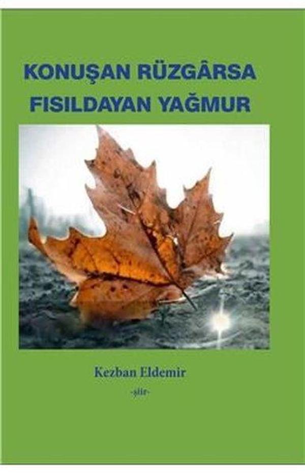 Konuşan Rüzgarsa Fısıldayan Yağmur - Ürün Yayınları - Image 1