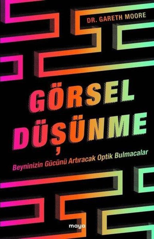 Görsel Düşünme - Beyninizin Gücünü Artıracak Optik Bulmacalar - Maya Kitap - Image 1