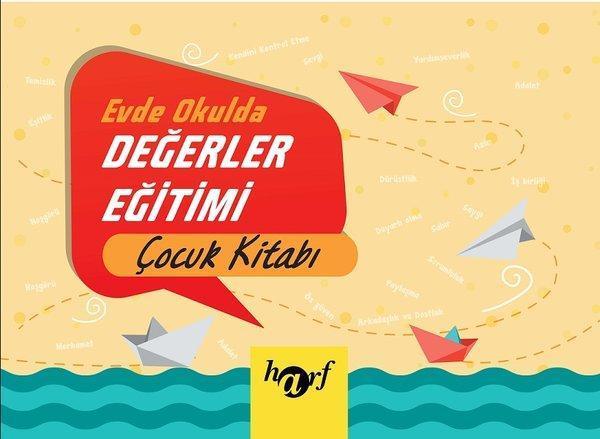 Evde Okulda Değerler Eğitimi Çocuk  Kitabı - Harf Yayınları - Image 1