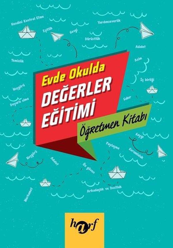 Evde Okulda Değerler Eğitimi Öğretmen Kitabı - Harf Yayınları - Image 1