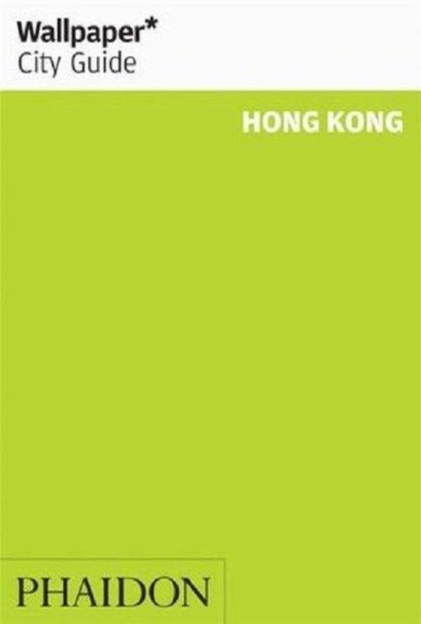 Wallpaper City Guide Hong Kong - Phaidon - Image 1