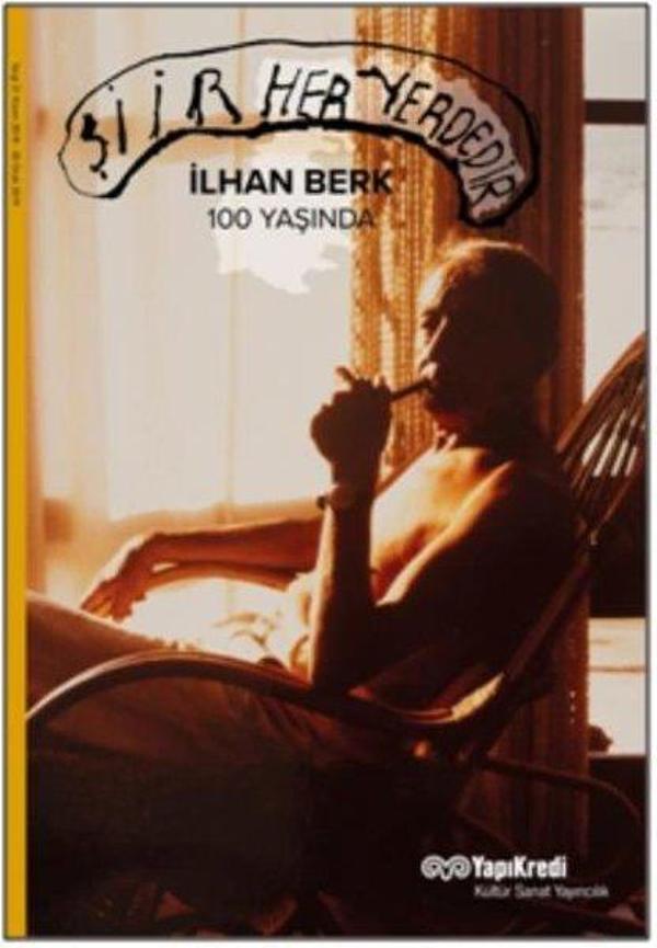 Şiir Her Yerdedir-İlhan Berk 100 Yaşında - Yapı Kredi Yayınları - Image 1