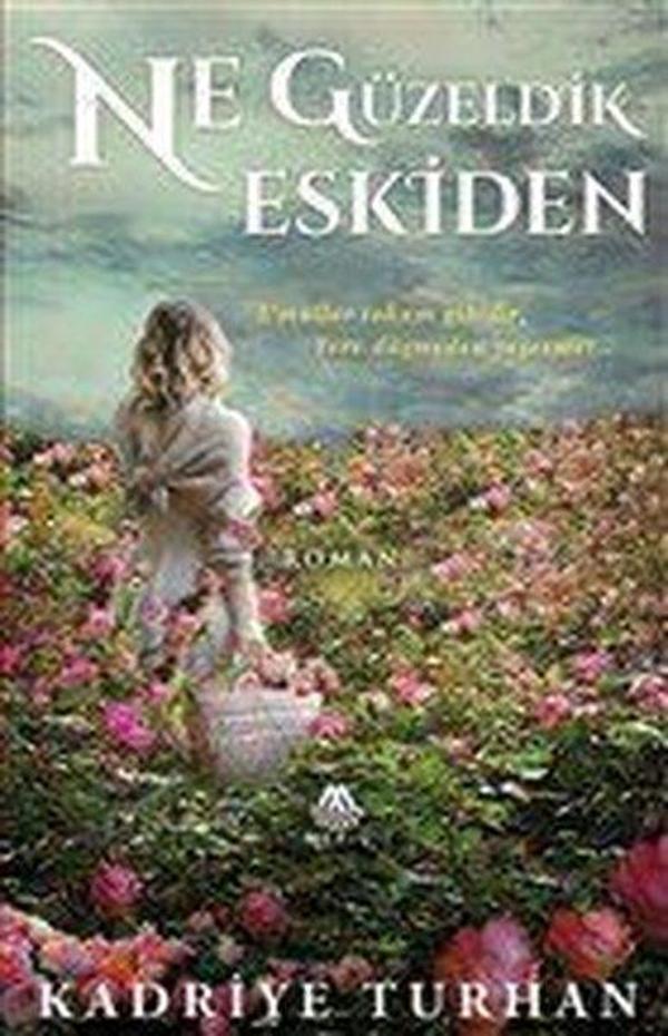 Ne Güzeldik Eskiden - Meriç Yayınları - Image 1