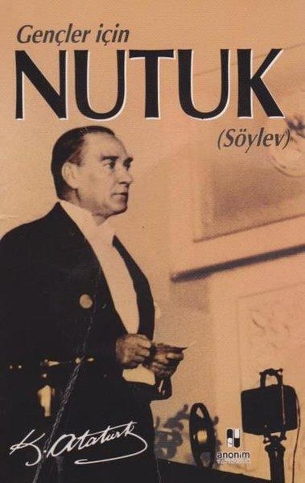 Gençler İçin Nutuk (Söylev) - Anonim Yayınları - Image 1
