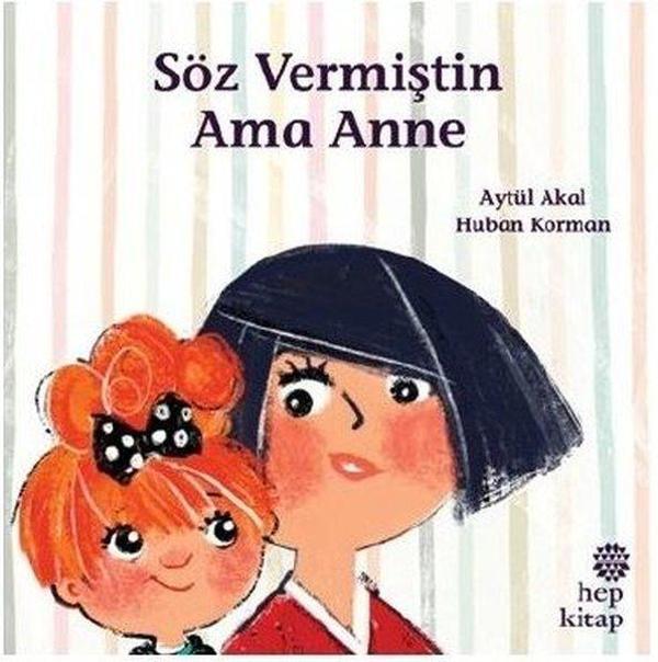 Söz Vermiştin Ama Anne - Hep Kitap - Image 1