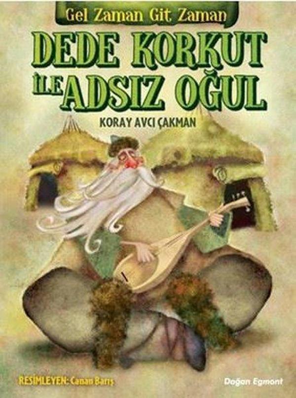 Dede Korkut ile Adsız Oğul - Doğan ve Egmont Yayıncılık - Image 1