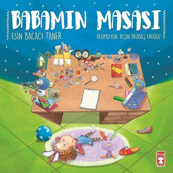Babamın Masası - Timaş Çocuk - Image 1