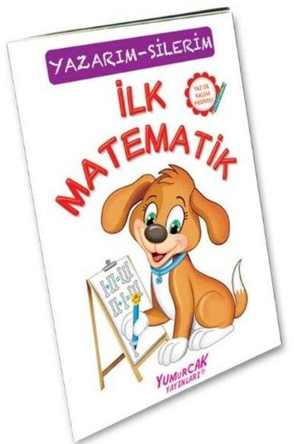 İlk Matematik-Yazarım Silerim-Çiz Sil - Yumurcak Yayınları - Image 1