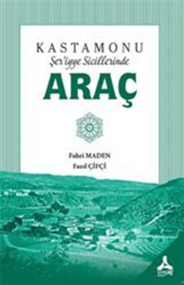 Kastamonu Şer'iyye Sicillerinde Araç - Sonçağ Yayınları - Image 1