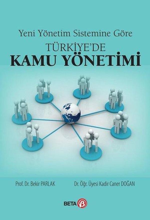 Yeni Yönetim Sistemine Göre Türkiyede Kamu Yönetimi - Beta Yayınları - Image 1