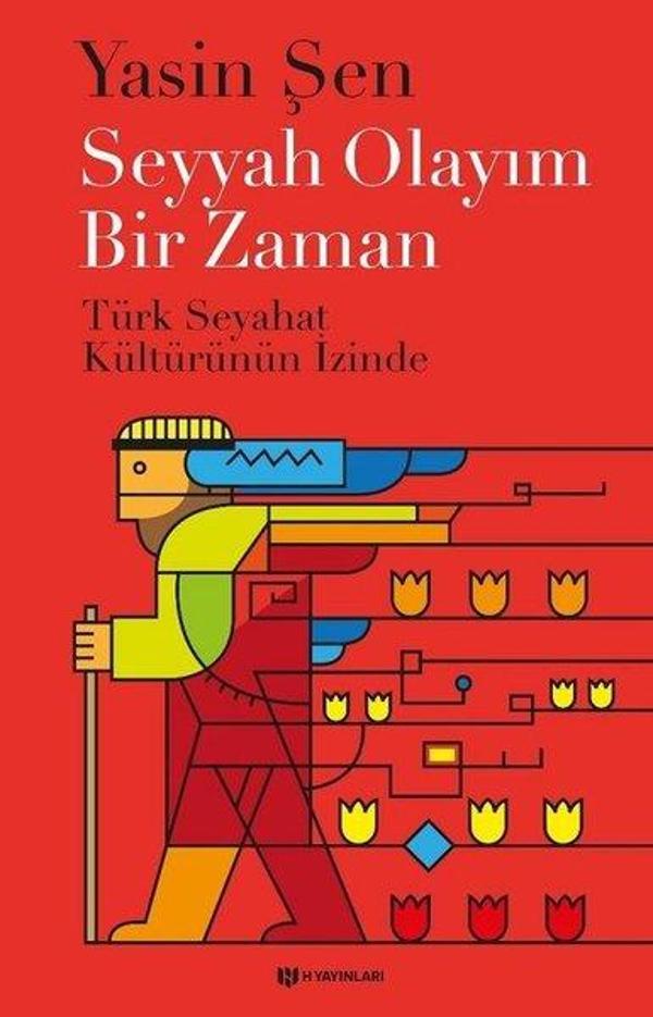 Seyyah Olayım Bir Zaman - H Yayınları - Image 1