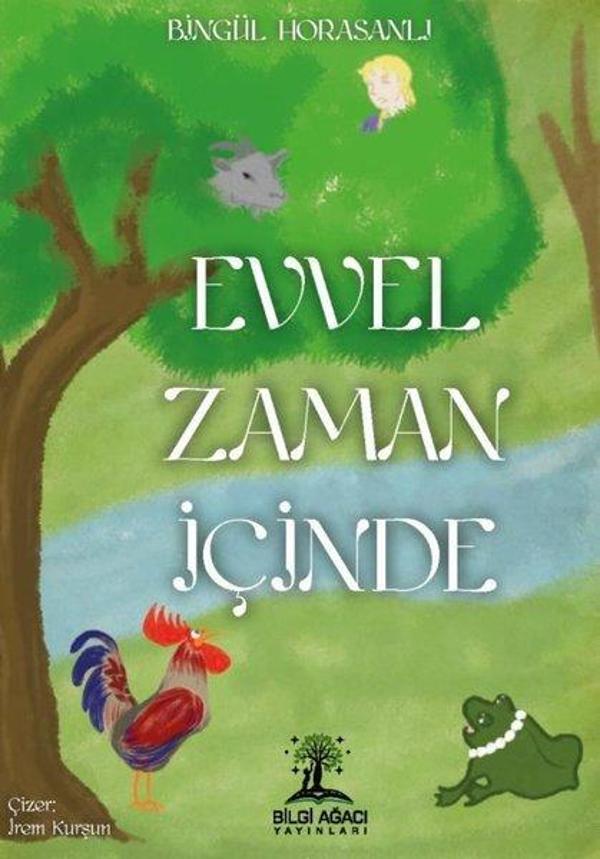 Evvel Zaman İçinde - Bilgi Ağacı Yayınları - Image 1