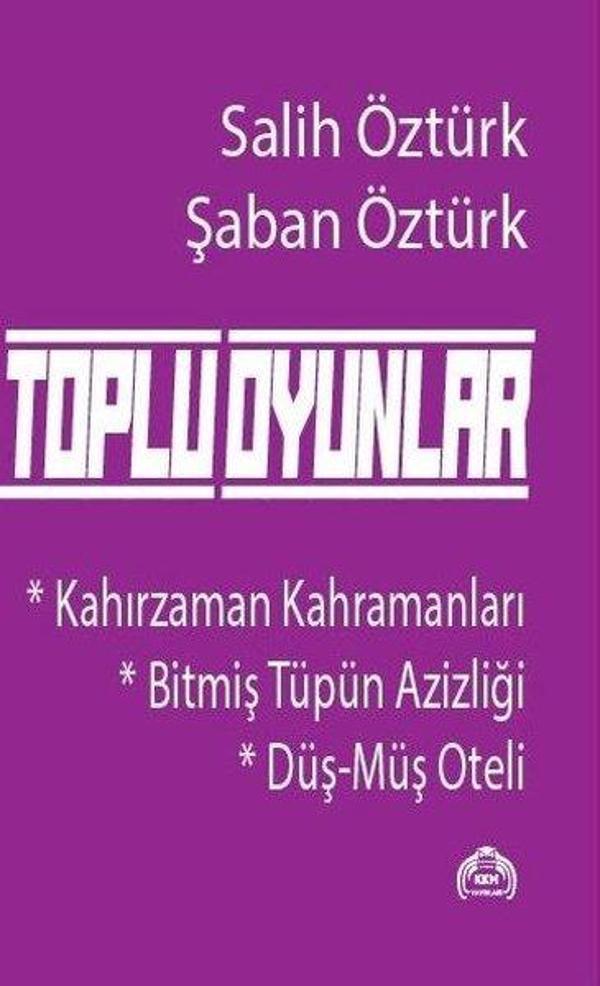 Toplu Oyunlar - Kahırzaman Kahramanları - Bitmiş Tüpün Azizliği - Düş-Müş Oteli - Kekeme Yayınları - Image 1
