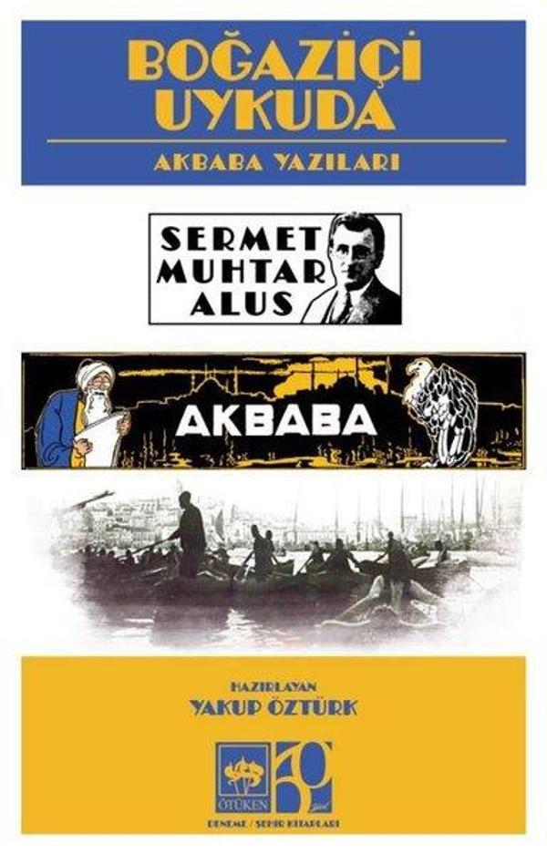 Boğaziçi Uykuda - Akbaba Yazıları - Ötüken Neşriyat - Image 1