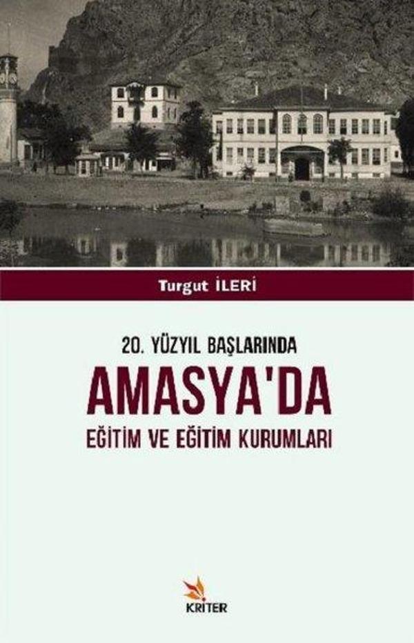 20.Yüzyıl Başlarında Amasya'da Eğitim ve Eğitim Kurumları - Kriter - Image 1