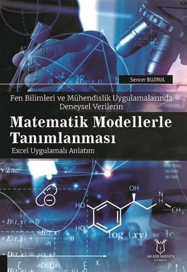 Fen Bilimleri ve Mühendislik Uygulamalarında Deneysel Verilerin Matematik Modellerle Tanımlanması - Akademisyen Kitabevi - Image 1