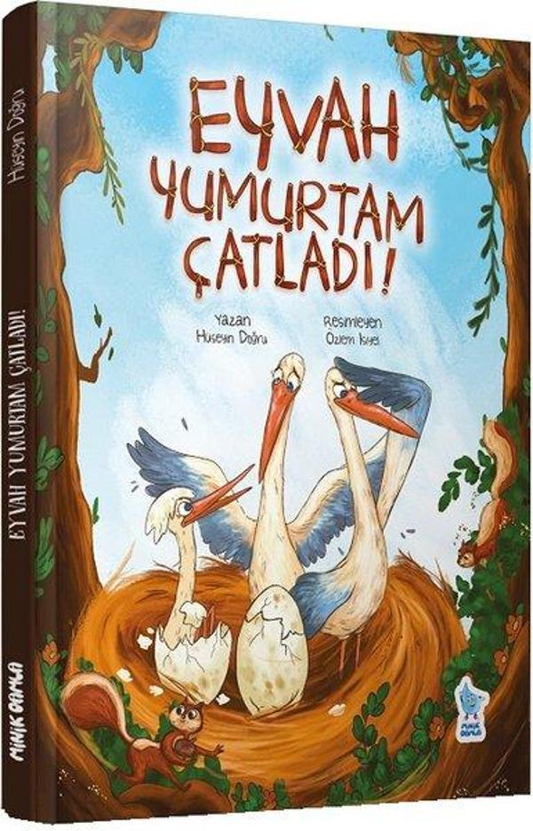 Eyvah Yumurtam Çatladı! - Minik Damla - Image 1